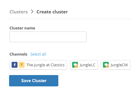 The Clusters page, where you can create a cluster of channels for dashboard widgets in Digital First Omnichannel.