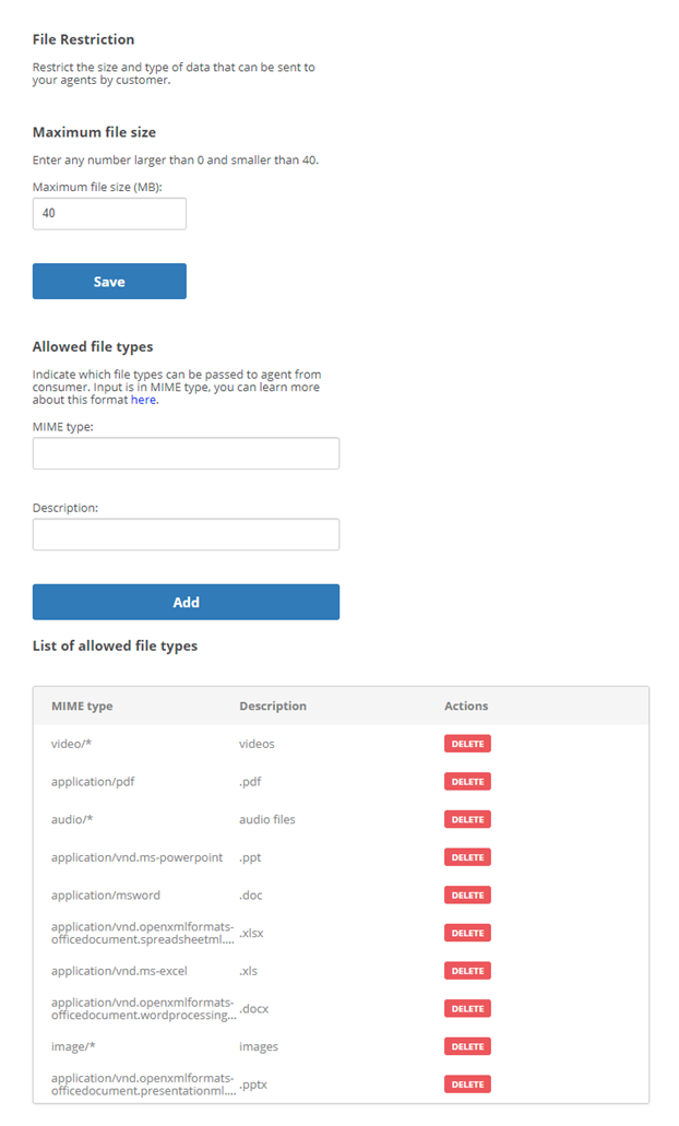 The page where you can define restrictions on the type and size of files that customers can send by chat. 