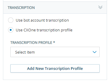 Page in Virtual Agent Hub where you can change the transcription profile that a bot uses.